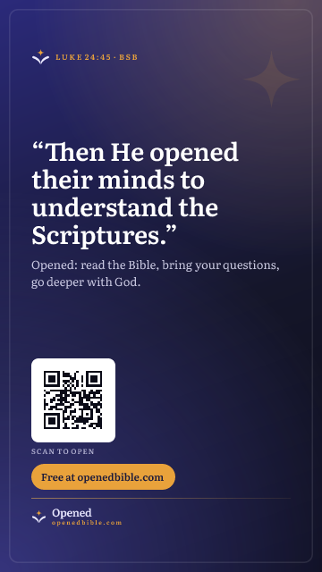 “Then He opened their minds to understand the Scriptures.” (Story image)